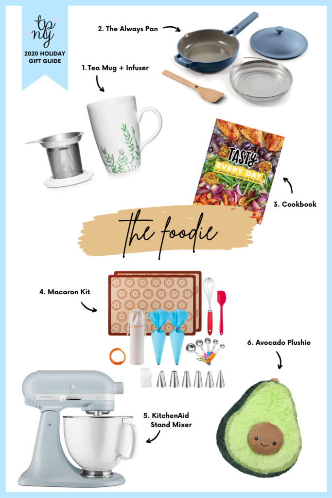 Holiday gift guide for the foodie - Always pan, KitchenAid stand mixer, tea infuser set, cookbook, macaron kit, avocado